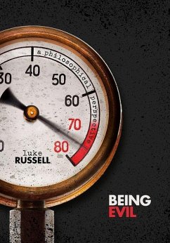 Being Evil - Russell, Luke (The University of Sydney)