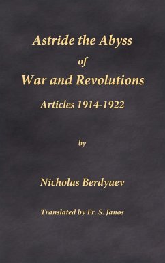 Astride the Abyss of War and Revolutions - Berdyaev, Nicholas