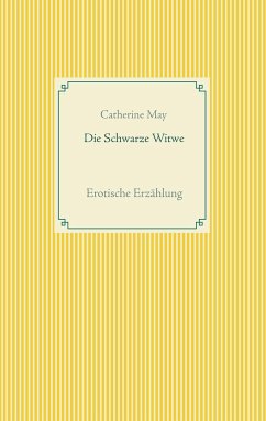 Die Schwarze Witwe - May, Catherine