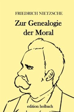 Zur Genealogie der Moral - Nietzsche, Friedrich