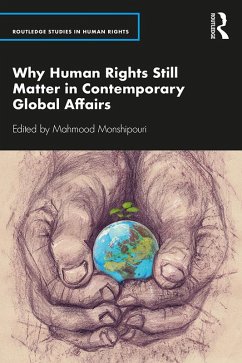 Cover Why Human Rights Still Matter in Contemporary Global Affairs (eBook, PDF)