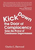 Kick Down the Door of Complacency (eBook, PDF)