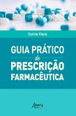 Guia Prático de Prescrição Farmacêutica (eBook, ePUB)