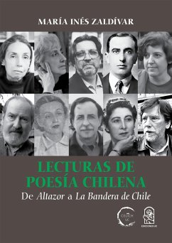 Lecturas de poesía chilena (eBook, ePUB) - Zaldívar Ovalle, María Inés