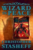A Wizard in Peace (Chronicles of the Rogue Wizard, #4) (eBook, ePUB)
