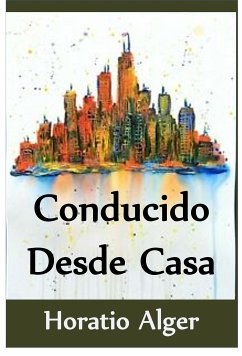 Cover Conducido Desde Casa (Translated) (eBook, ePUB)