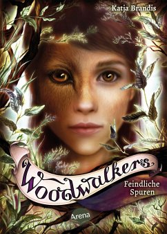 Feindliche Spuren / Woodwalkers Bd.5 - Brandis, Katja