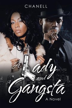 A Lady and a Gangsta - Chanell; Tbd