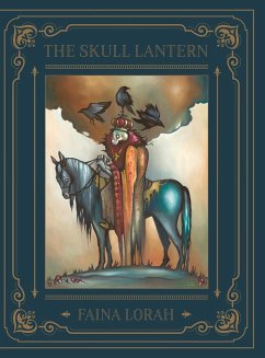 The Skull Lantern - Lorah, Faina