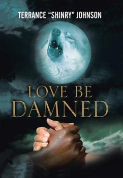 Love Be Damned - Johnson, Terrance