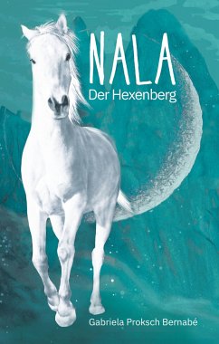 NALA Der Hexenberg - Proksch Bernabé, Gabriela