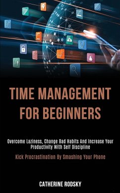 Time Management for Beginners - Rodsky, Catherine