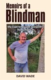 Memoirs of a Blindman