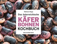 Das österreichische Käferbohnen-Kochbuch - Sluga, Taliman
