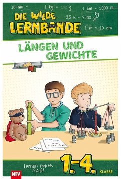 Die wilde Lernbande - Längen und Gewichte