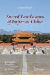 Sacred Landscapes of Imperial China - Bild 1