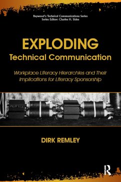Cover Exploding Technical Communication (eBook, ePUB)