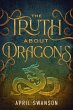 The Truth About Dragons (Dragon... - Bild 1