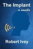 The Implant (eBook, ePUB)
