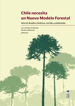 Cover Chile necesita un nuevo modelo forestal (eBook, ePUB)