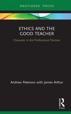Cover Ethics and the Good Teacher (eBook, ePUB)