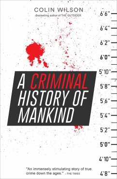 Cover A Criminal History of Mankind (eBook, ePUB)