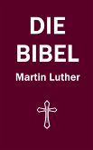 Die Bibel (eBook, ePUB)