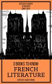 3 Books To Know French Literature (eBook, ePUB)