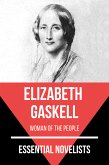 Essential Novelists - Elizabeth Gaskell (eBook, ePUB)
