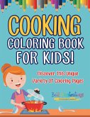 Cooking Coloring Book For Kids! Discover This Unique Variety Of Coloring Pages
