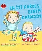 En Iyi Kardes, Benim Kardesim - Birkett, Georgie; Simmons, Anthea