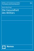 Die Gesundheit des Militärs