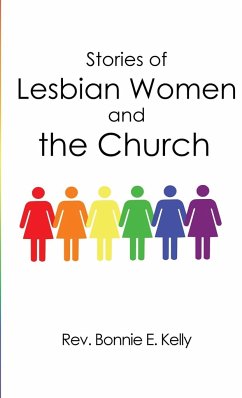 Stories of Lesbian Women and the Church - Kelly, Rev. Bonnie E.