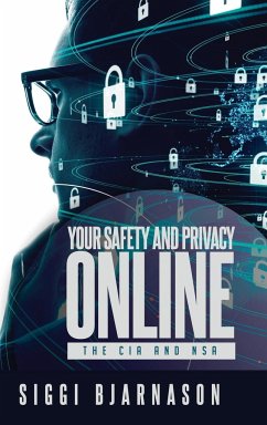 Your Safety and Privacy Online - Bjarnason, Siggi