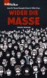 Wider die Masse (eBook, ePUB) - Bild 1