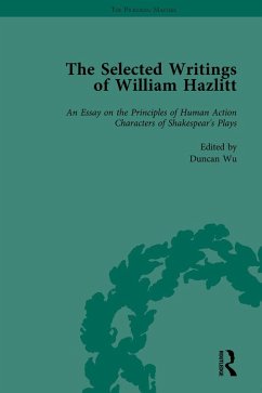The Selected Writings of William Hazlitt Vol 1 (eBook, PDF) - Wu, Duncan; Paulin, Tom; Bromwich, David; Jones, Stanley; Park, Roy