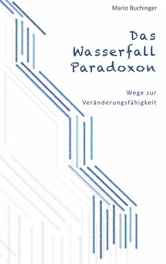 Das Wasserfall-Paradoxon (eBook, ePUB) - Buchinger, Mario