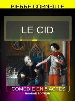 Le Cid (eBook, ePUB) - Corneille, Pierre