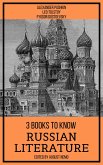 3 Books To Know Russian Literature (eBook, ePUB)