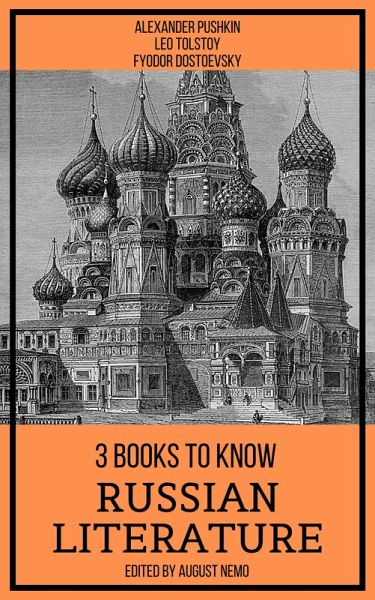3 Books To Know Russian Literature (eBook, ePUB) 3 Books To Know Russian Literature (eBook, ePUB)