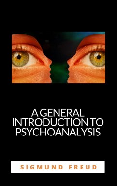 A general introduction to psychoanalysis (eBook, ePUB) - FREUD, SIGMUND