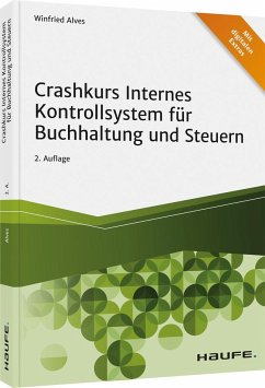Crashkurs Internes Kontrollsystem für Buchhaltung und Steuern - Alves, Winfried