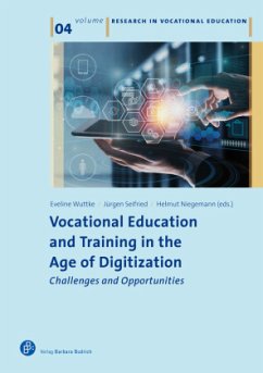 Vocational Education and Training in the Age of - Challenges and Opportunities - Vocational Education and Training in the Age of Digitization