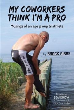 My Coworkers Think I'm A Pro (eBook, ePUB) - Gibbs, Brock