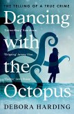 Dancing with the Octopus (eBook, ePUB)
