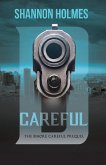 B-Careful: The B-More Careful Prequel (eBook, ePUB)