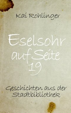 Eselsohr auf Seite 19 (eBook, ePUB)