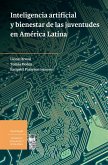 Inteligencia artificial y bienestar de las juventudes en América Latina (eBook, ePUB)