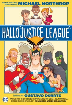 Hallo Justice League (eBook, ePUB) - Northrop, Michael