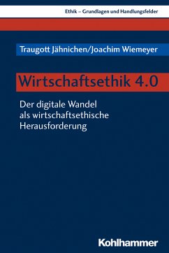 Wirtschaftsethik 4.0 (eBook, PDF) - Jähnichen, Traugott; Wiemeyer, Joachim